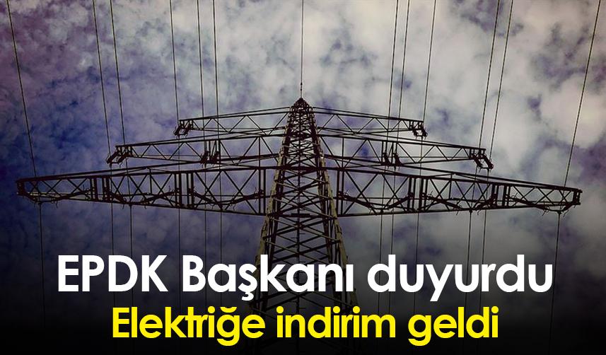 EPDK Başkanı duyurdu! Elektriğe yüzde 12 indirim geldi