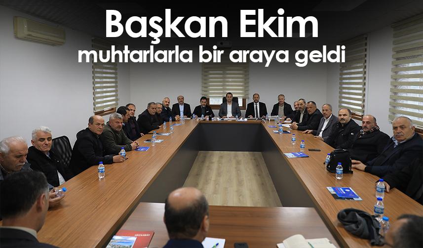Trabzon'da Başkan Ekim, muhtarlarla bir araya geldi