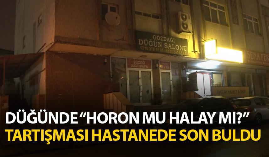 Düğünde halay - horon kavgası hastanede son buldu! Yaralılar var