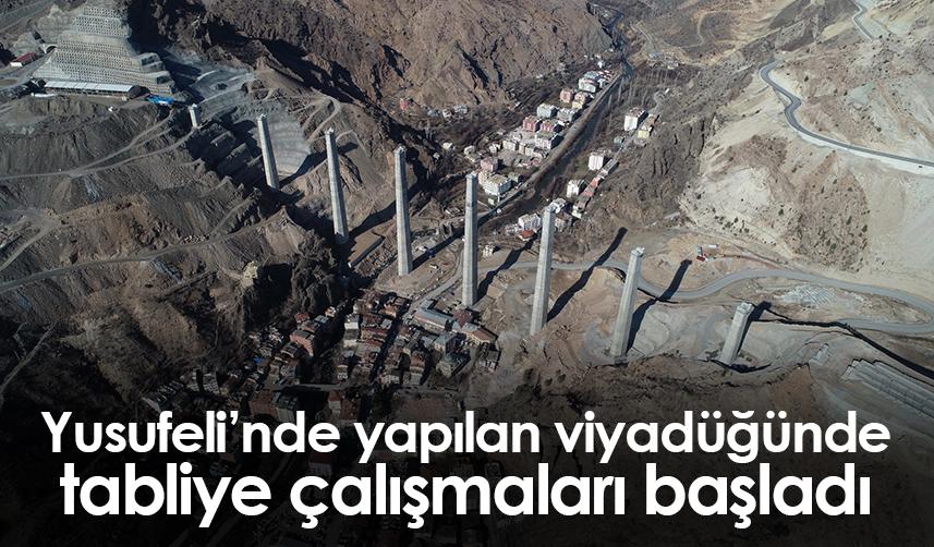 Artvin Yusufeli’nde yapılan viyadüğünde tabliye çalışmaları başladı