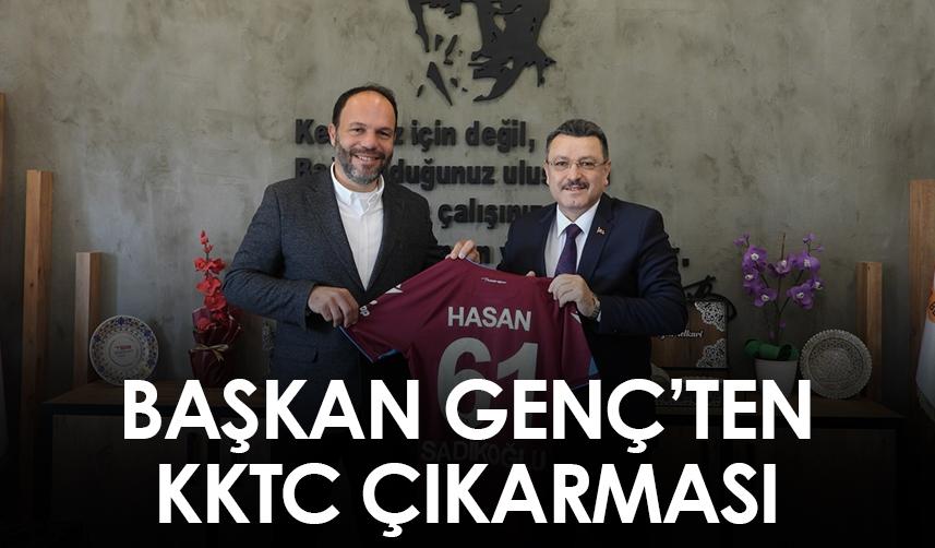 Trabzon'un Ortahisar Belediye Başkanı Genç'ten KKTC çıkarması