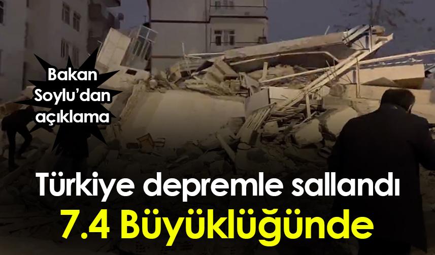 Kahramanmaraş'ta 7.4 büyülüğünde deprem