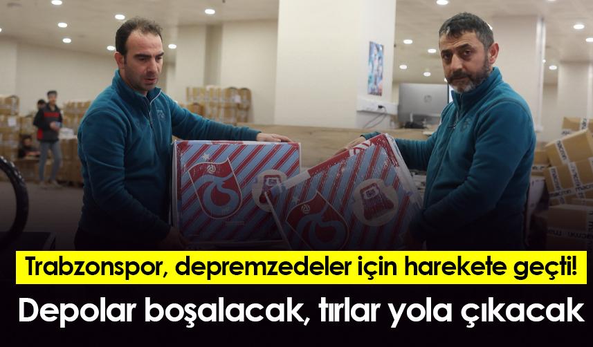 Trabzonspor, depremzedeler için harekete geçti! Depolar boşalacak, tırlar yola çıkacak