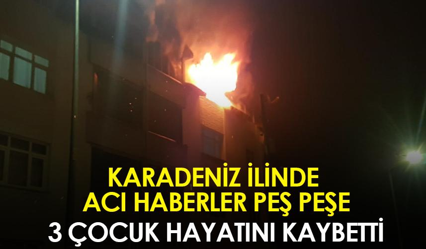 Ordu'da yangın felaketinde 3 çocuk hayatını kaybetti