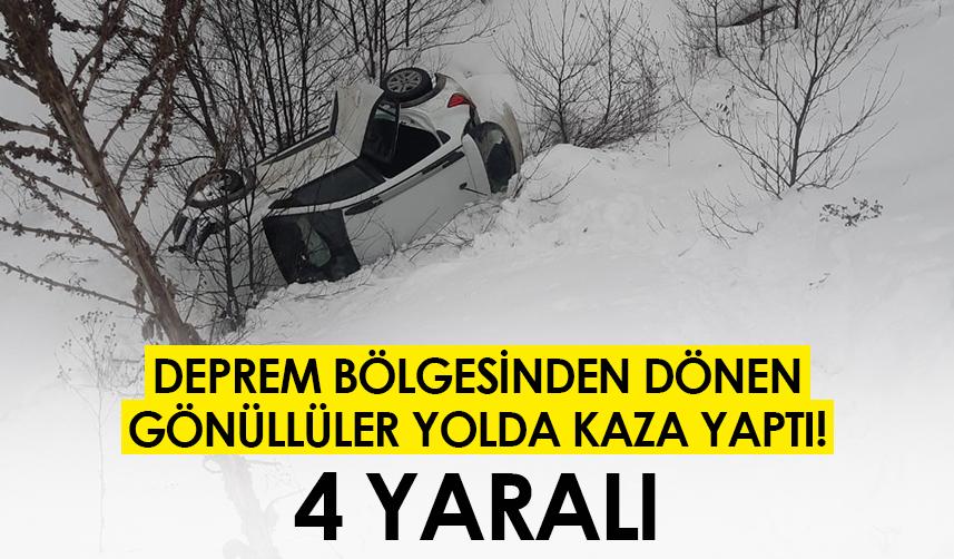 Deprem bölgesinden dönen gönüllüler yolda kaza yaptı! 4 yaralı
