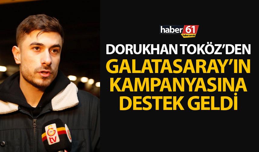 Trabzonspor’un yıldızı Dorukhan Toköz’den Galatasaray’ın kampanyasına destek