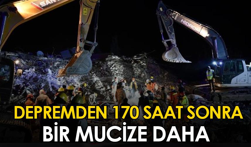 Depremden 170 saat sonra bir mucize daha