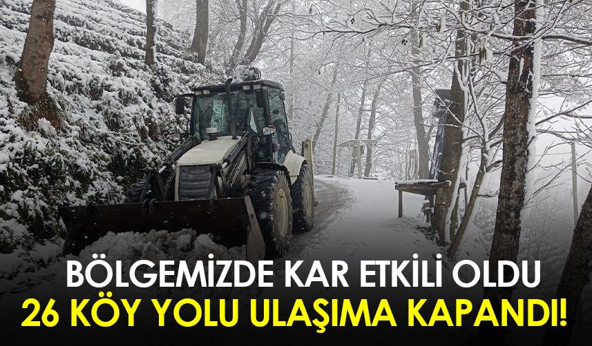 Rize'de kar yağışı etkili oldu! 26 köy yolu ulaşıma kapandı!