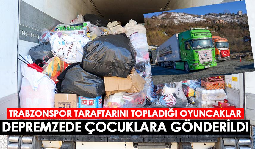 Trabzonspor oyuncakları depremzede çocuklara gönderdi