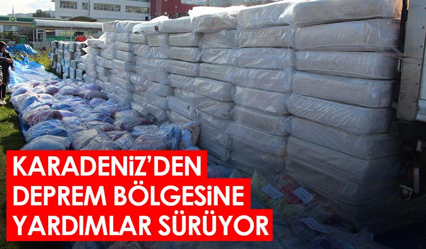 Karadeniz'den deprem bölgesine yardımlar sürüyor - 21 Şubat 2023