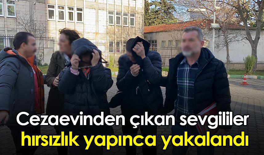 Samsun'da cezaevinden çıkan sevgililer hırsızlık yapınca yakalandı