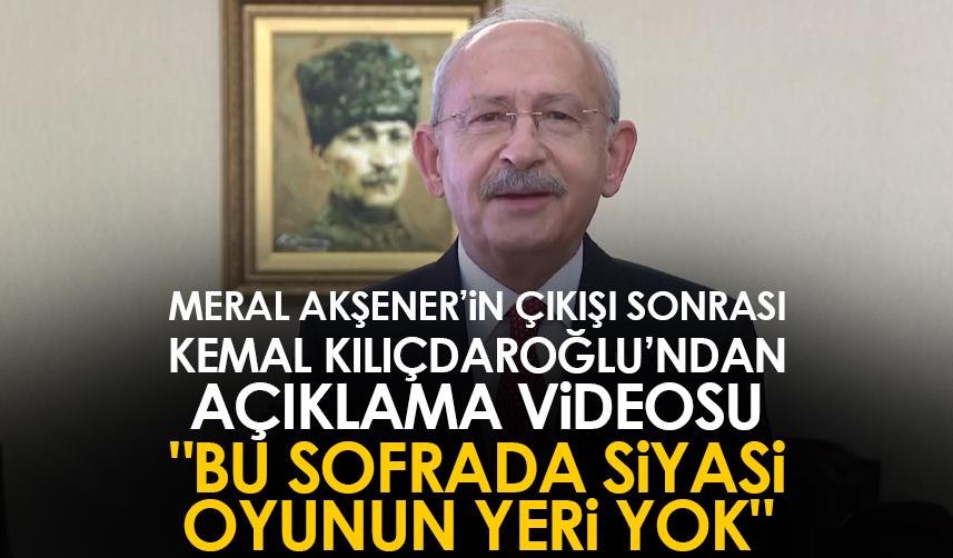 Meral Akşener'in çıkışına Kılıçdaroğlu'ndan açıklama! "Bu sofrada siyasi oyunun yeri yok"