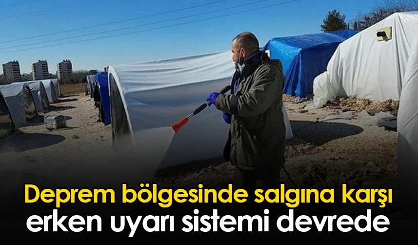 Deprem bölgesinde salgına karşı erken uyarı sistemi devrede