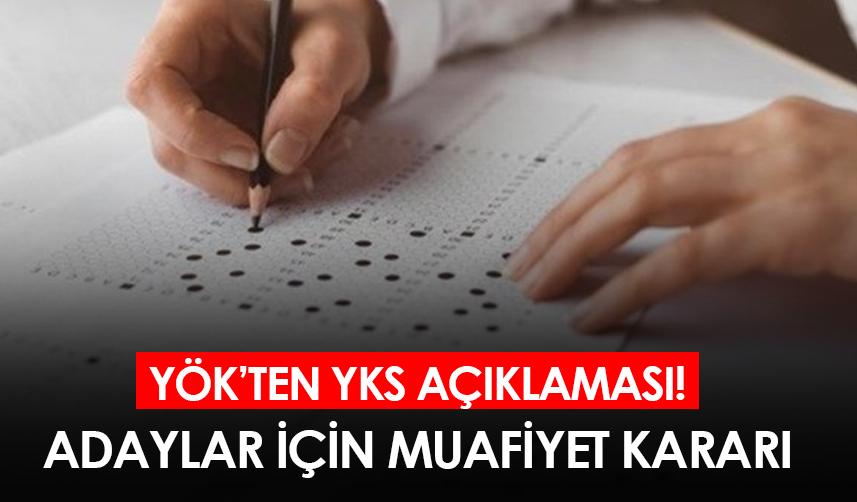 YÖK'ten YKS açıklaması!