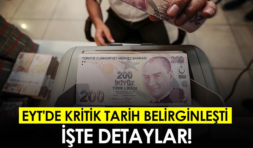 EYT'de kritik tarih belirginleşti! İşte detaylar