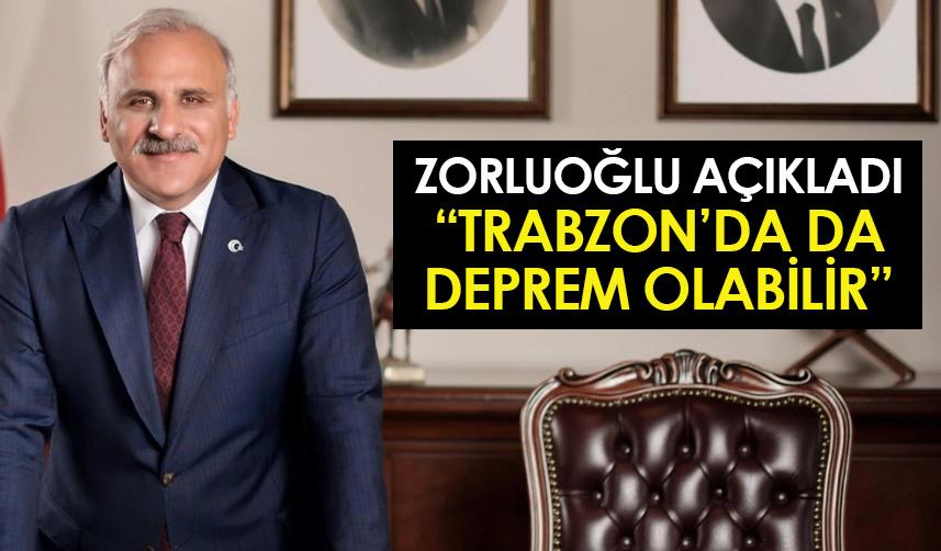 Murat Zorluoğlu açıkladı: "Trabzon'da da deprem olabilir..."