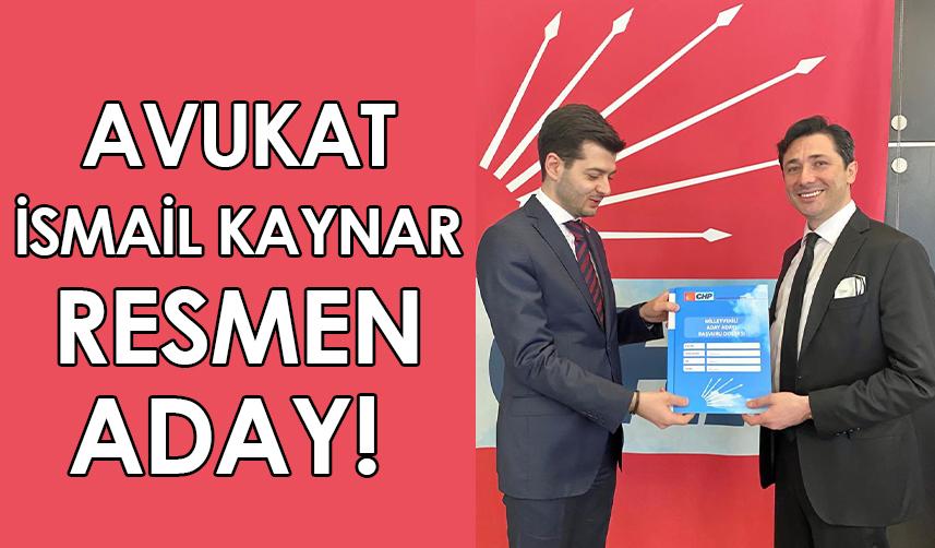 Avukat İsmail Kaynar resmen aday!
