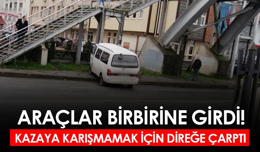 Rize'de araçlar birbirine girdi! Kazaya karışmamak için direğe çarptı