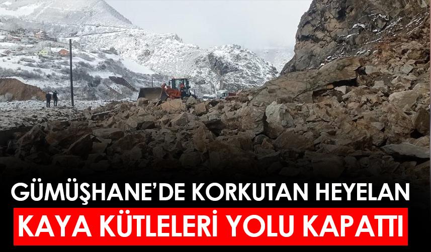 Gümüşhane'de heyelan meydana geldi
