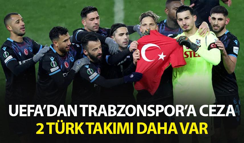 UEFA’dan Trabzonspor, Fenerbahçe ve Sivasspor’a Farklı Disiplin Cezaları
