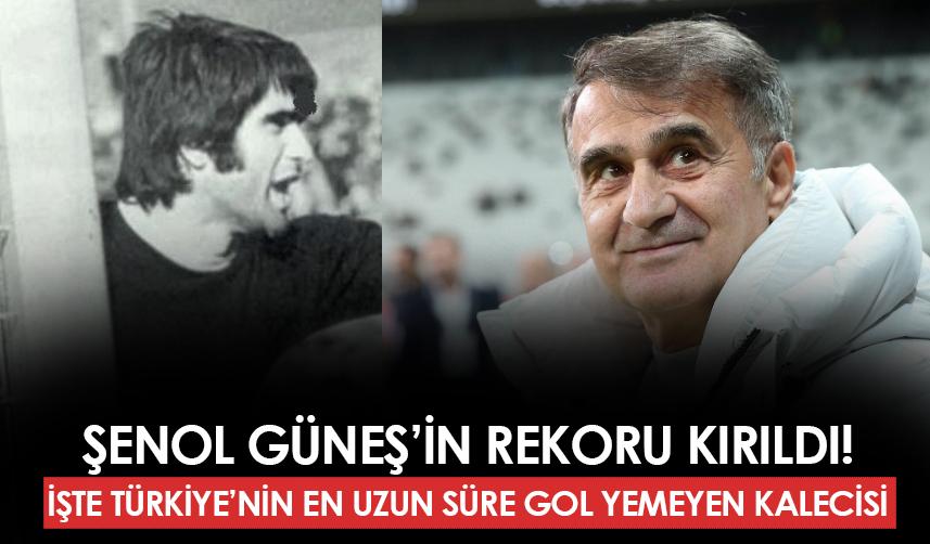 Şenol Güneş'in 1112 dakikalık gol yememe rekoru kırıldı