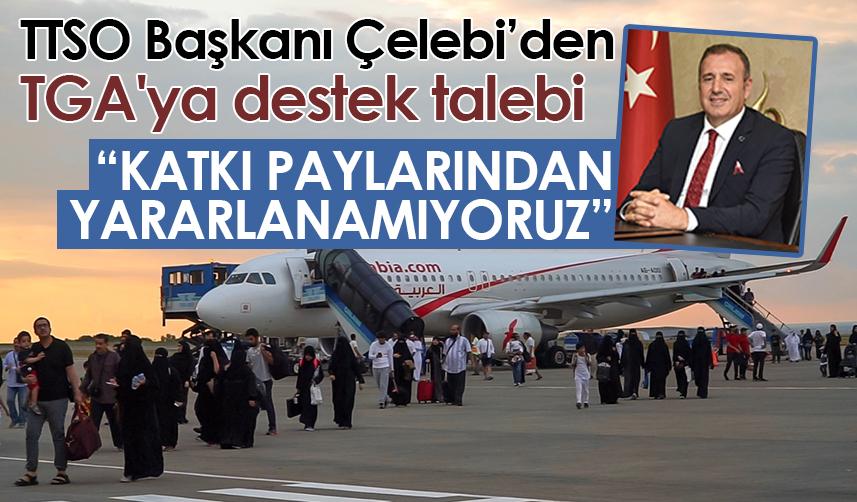 Trabzon'da TSO'dan TGA'ya destek talebi