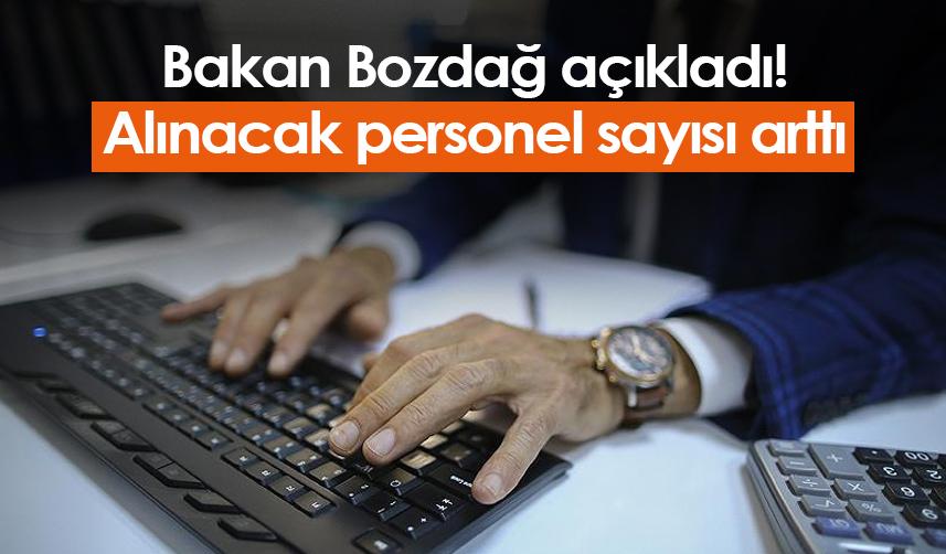 Bakan Bozdağ açıkladı! Alınacak personel sayısı arttı
