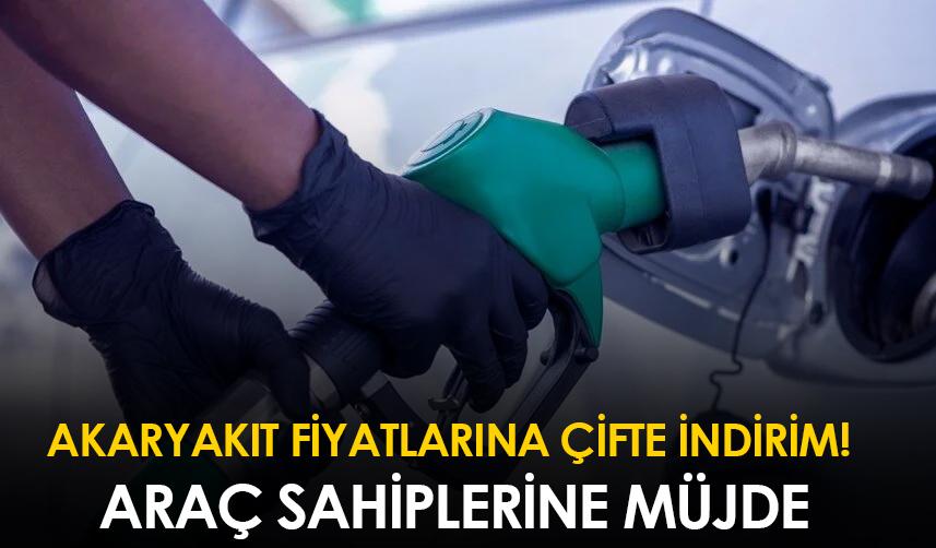 Akaryakıt fiyatlarına çifte indirim! Araç sahiplerine müjde