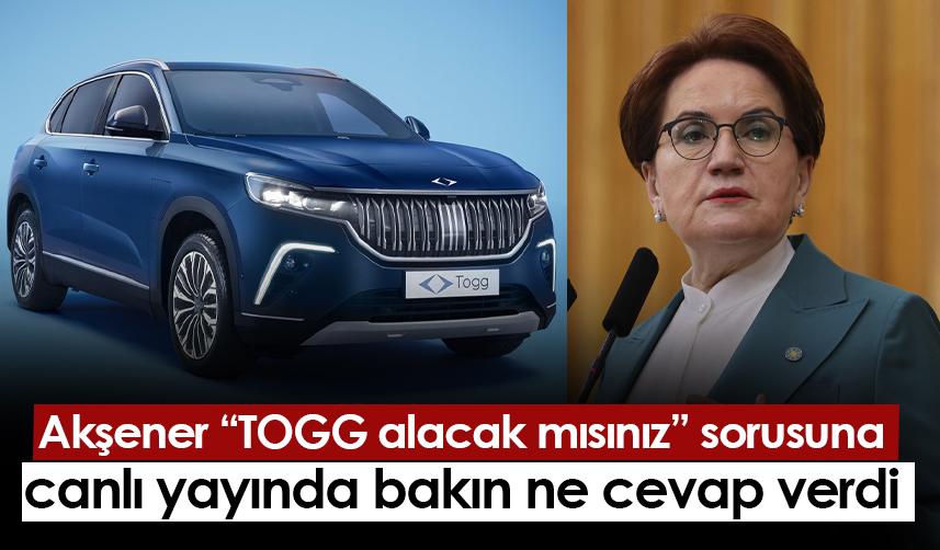 Meral Akşener, TOGG alacak mısınız sorusuna yanıt verdi! "Ben emekliyim..."