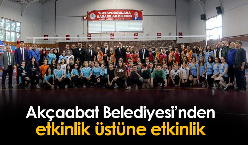 Akçaabat Belediyesi’nden etkinlik üstüne etkinlik