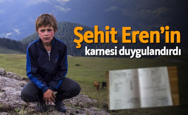 Şehit Eren’in karnesi duygulandırdı