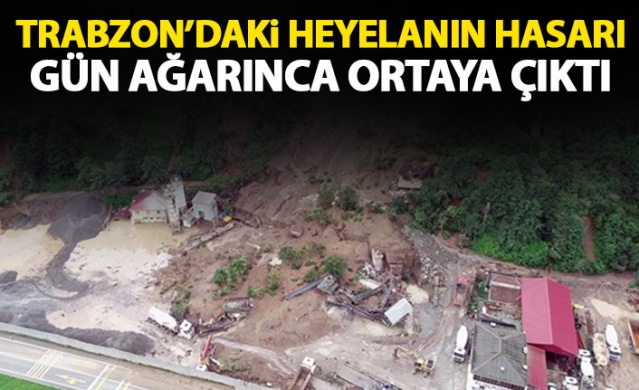 Trabzon'daki heyelanın hasarı gün ağırınca ortaya çıktı