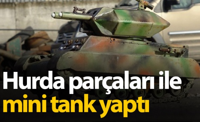 Hurda parçalarıyla mini tank yaptı