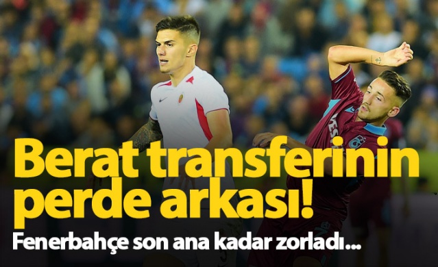 Berat Özdemir transferinin perde arkası