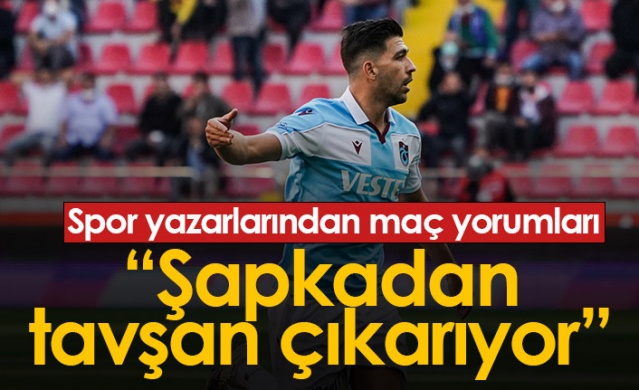 Spor yazarlarından Kayserispor Trabzonspor maçı yorumları