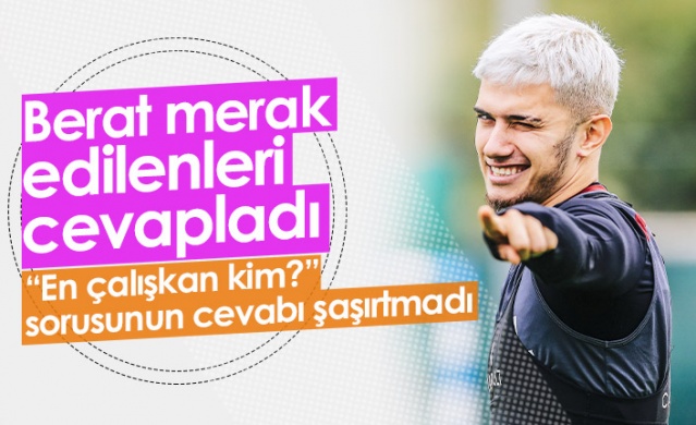 Berat Özdemir merak edilenleri yanıtladı