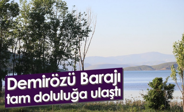 Bayburt'taki Demirözü Barajı tam doluluğa ulaştı. Foto Haber