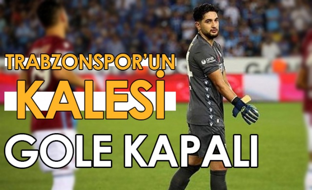 Trabzonspor'un kalesi gole kapalı. Foto Haber