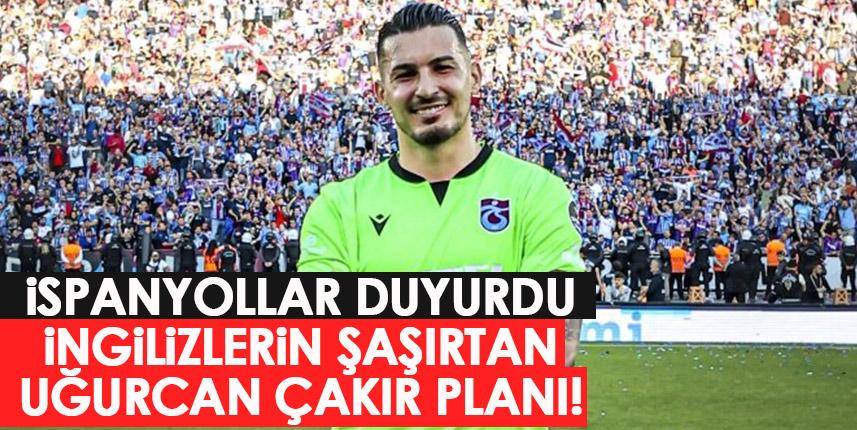 İspanyollar duyurdu! İngilizlerin şaşırtan Uğurcan Çakır planı. Foto Haber