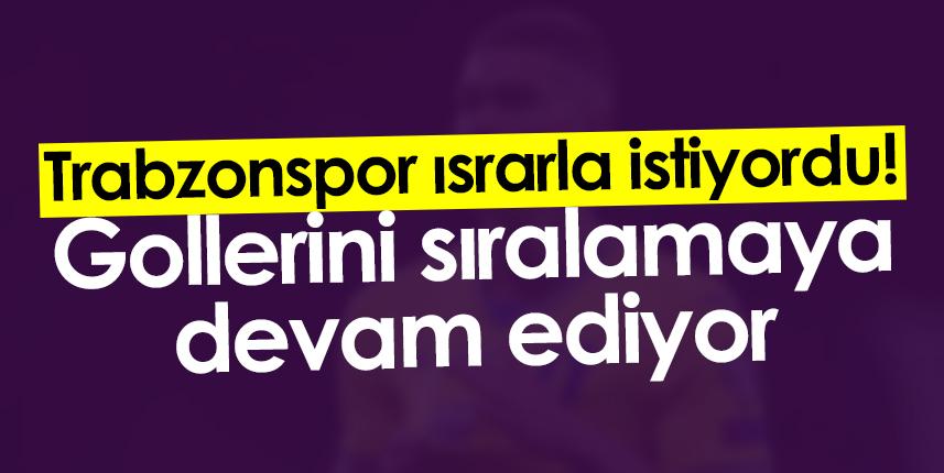 Trabzonspor ısrarla istiyordu! Gollerini sıralamaya devam ediyor. Foto Haber