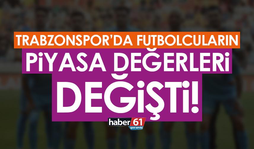 Trabzonspor’da futbolcuların piyasa değerleri değişti!