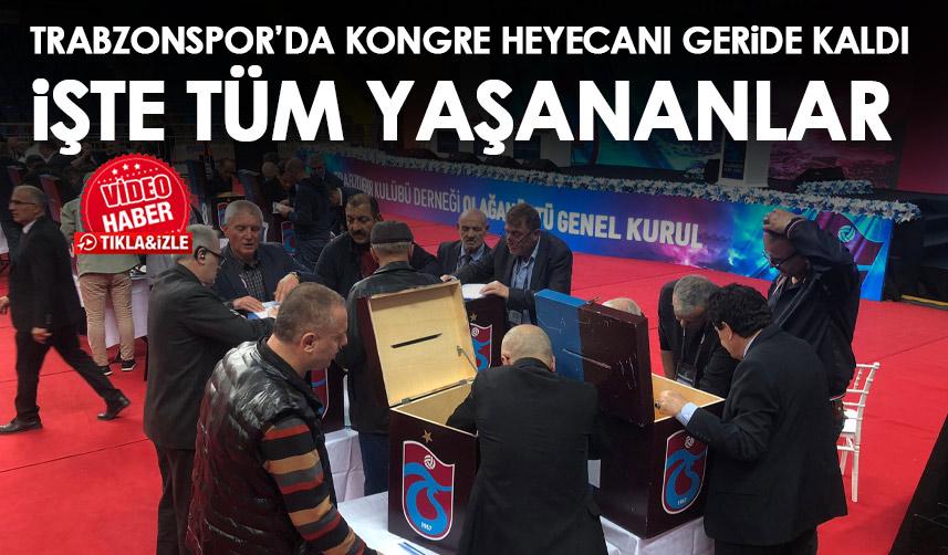 Trabzonspor'da Kongre heyecanı geride kaldı! İşte tüm yaşananlar