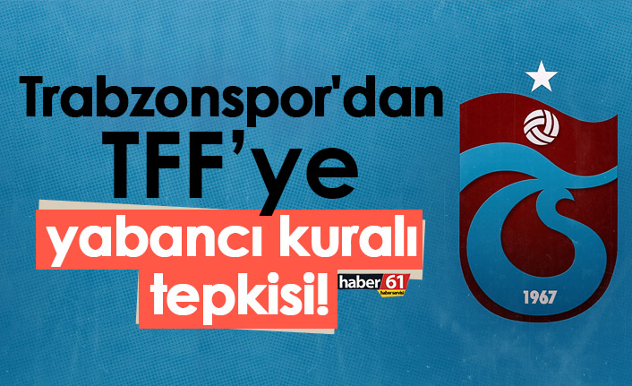 Trabzonspor'dan TFF’ye tepki!