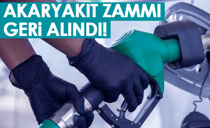 Akaryakıt zammı geri alındı! İşte nedeni