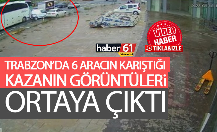 Trabzon’da 6 aracın karıştığı kaza anı kameralarda!