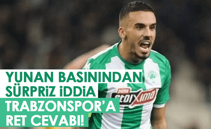 Yunan basınından sürpriz Trabzonspor iddiası