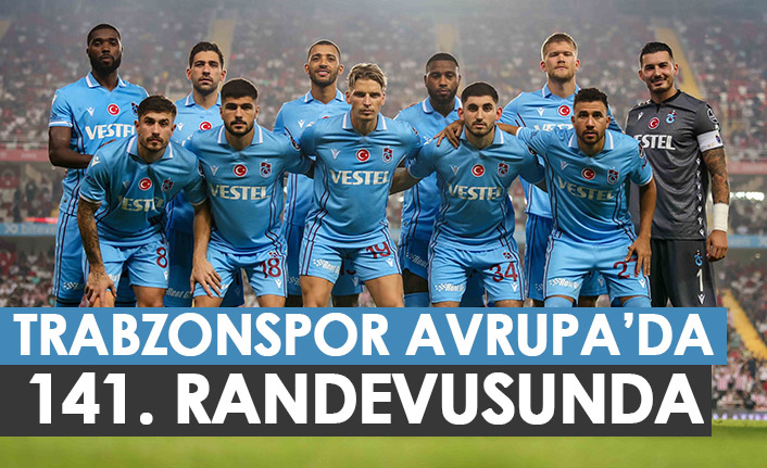 Trabzonspor Avrupa'da 141. maçında