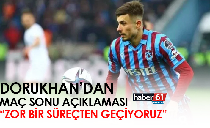 Dorukhan Toköz: "Zor bir süreçten geçiyoruz"