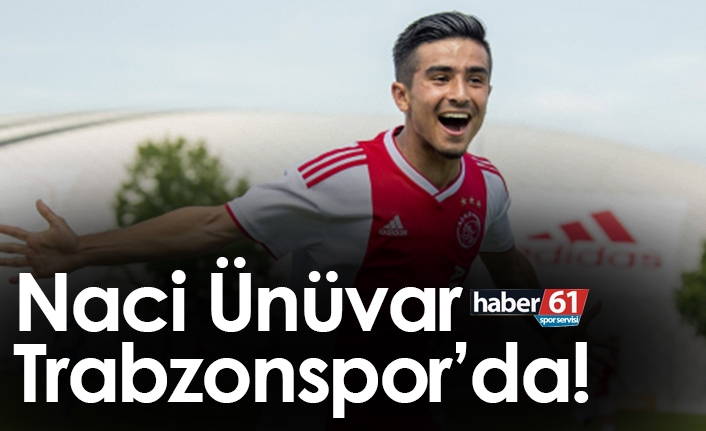 Naci Ünüvar Trabzonspor’da