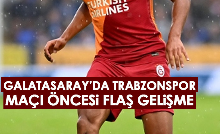 Galatasaray'da Trabzonspor maçı öncesi flaş gelişme!
